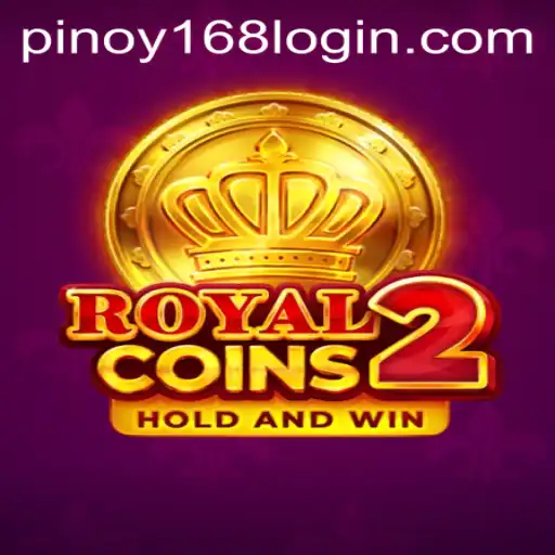 Discovering the Thrills of RoyalCoins2 and Its Connection to Pinoy168